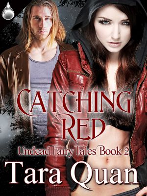 [Undead Fairy Tales 02] • Catching Red